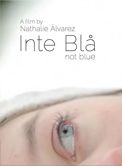 Not Blue (movie)