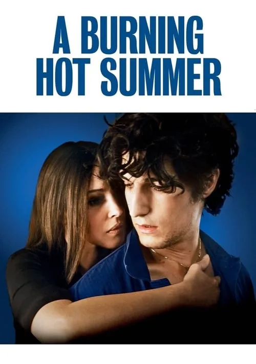 A Burning Hot Summer (movie)