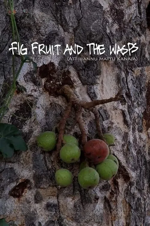 Fig Fruit and The Wasps (movie)