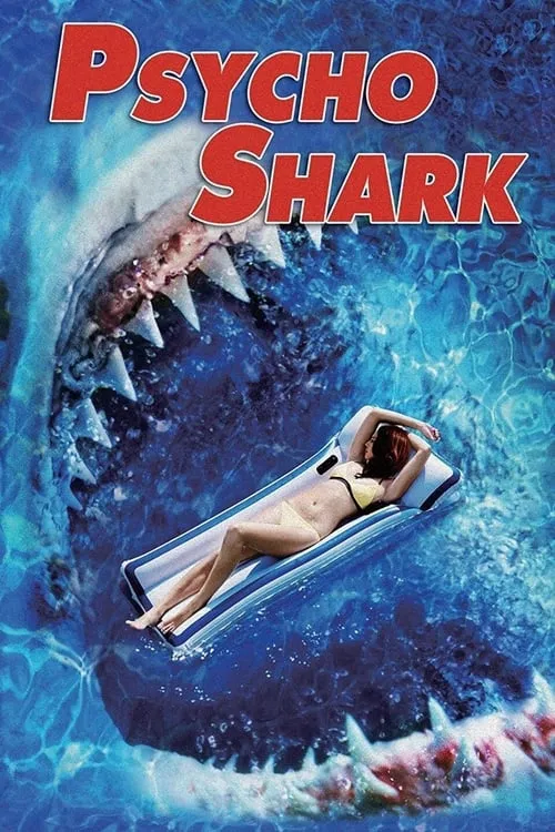 Psycho Shark (movie)