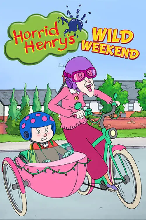 Horrid Henry's Wild Weekend (movie)