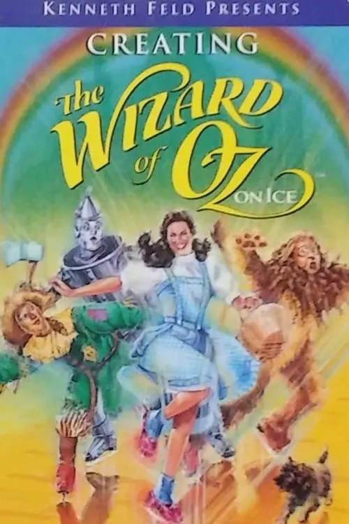 Creating The Wizard of Oz on Ice (movie)