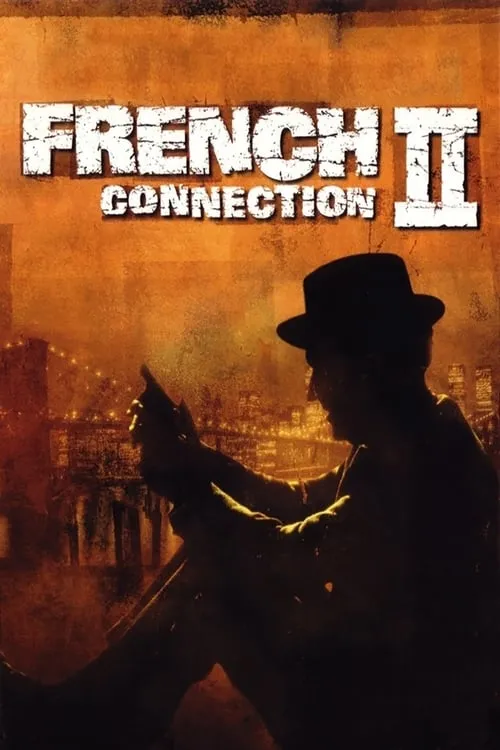 French Connection II (movie)