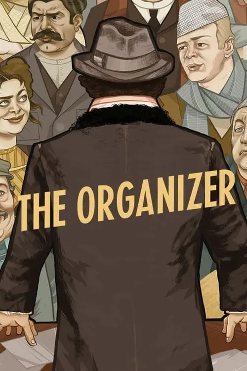 The Organizer (movie)
