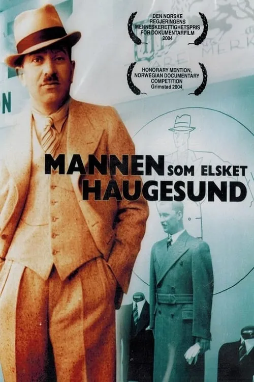 The Man Who Loved Haugesund (movie)