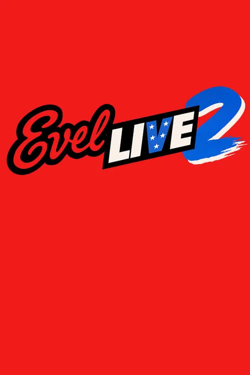 Evel Live 2 (фильм)