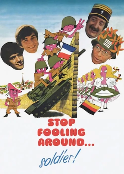 Stop Fooling Around... Soldier! (movie)