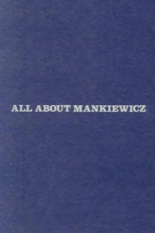 All About Mankiewicz (movie)