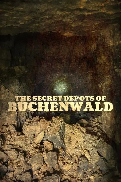 The Secret Depots of Buchenwald