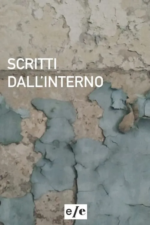 Scritti dall'interno (фильм)