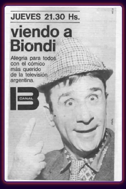 Viendo a Biondi (сериал)