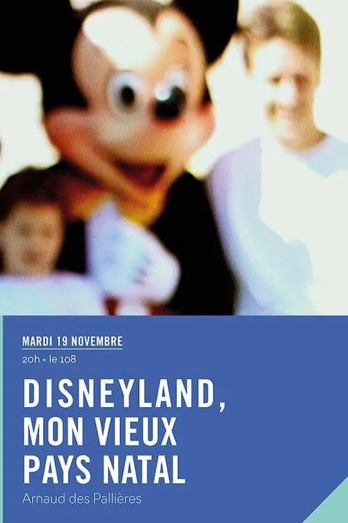 Disneyland - My Good Old Native Country (movie)