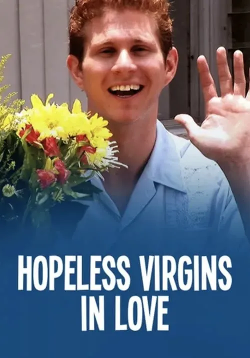 Hopeless Virgins in Love (movie)