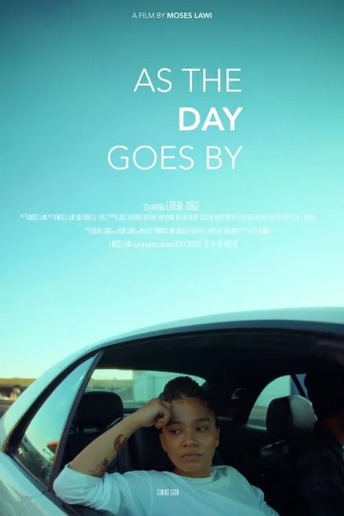 As The Day Goes By (movie)