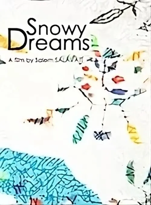 Snowy Dreams (movie)