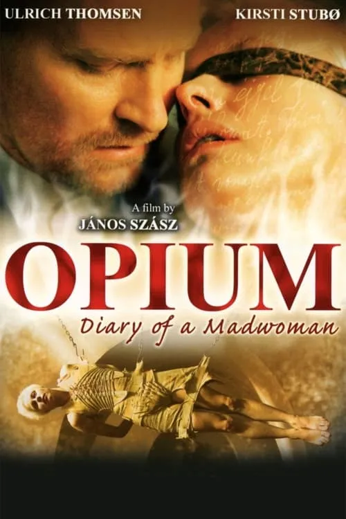 Opium: Diary of a Madwoman (movie)