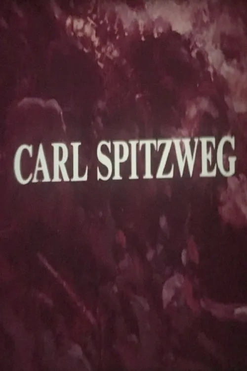 Carl Spitzweg (movie)