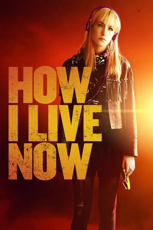 How I Live Now (movie)