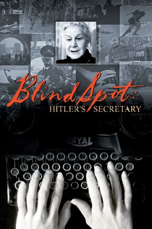 Blind Spot: Hitler's Secretary (movie)