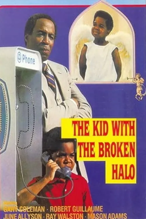 The Kid with the Broken Halo (movie)