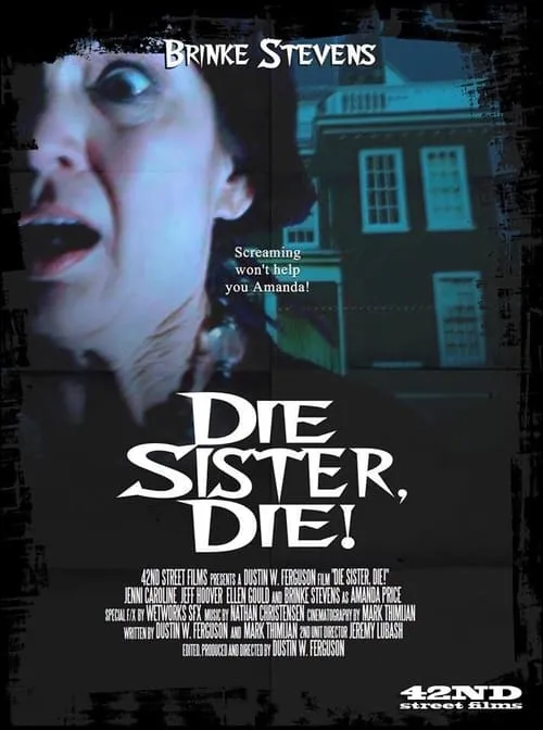 Die Sister, Die! (фильм)