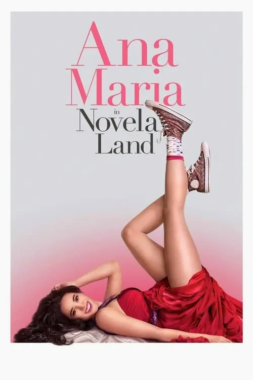Ana Maria in Novela Land (movie)