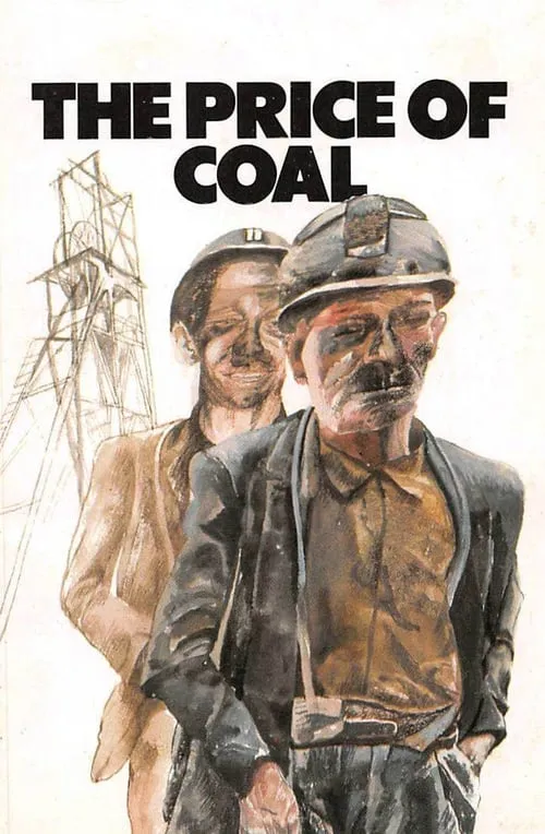 The Price of Coal, Part 1: Meet the People (movie)