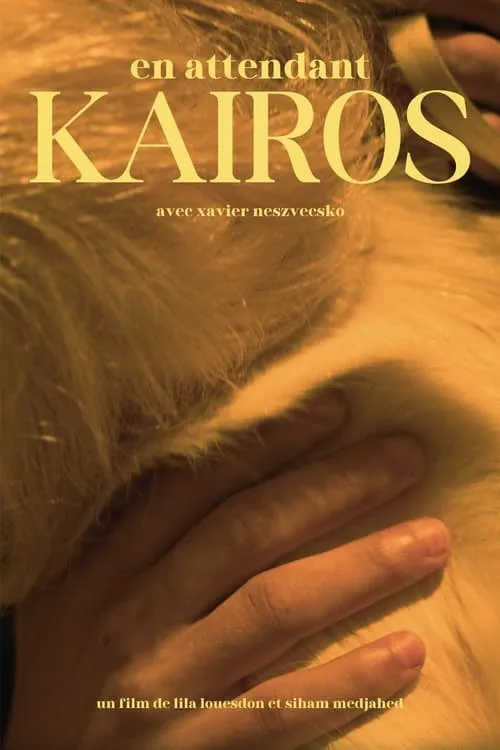 Waiting for Kairos (movie)