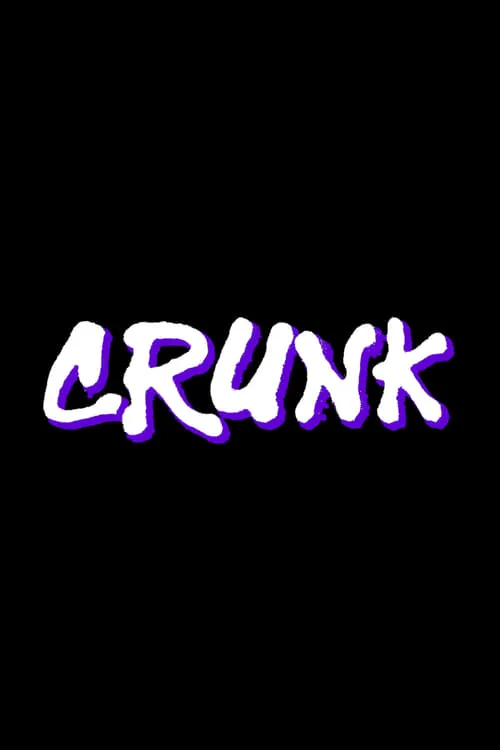 Crunk (movie)