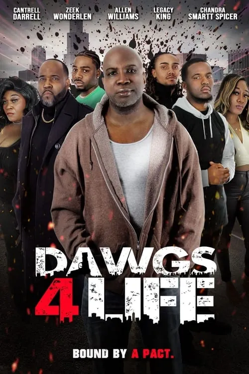 Dawgs 4 Life (movie)