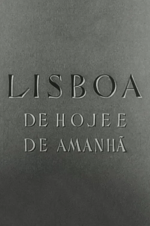 Lisboa de Hoje e de Amanhã (movie)