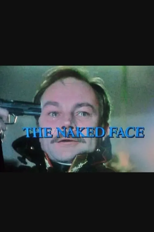 The naked face (фильм)