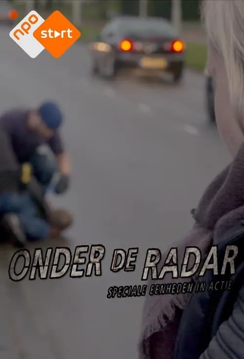 Onder de radar: Speciale Eenheden in actie (сериал)