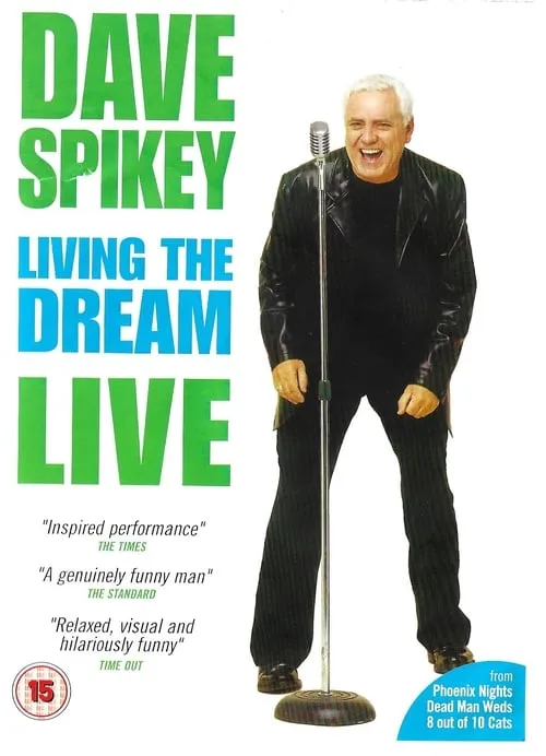 Dave Spikey: Living the Dream (movie)