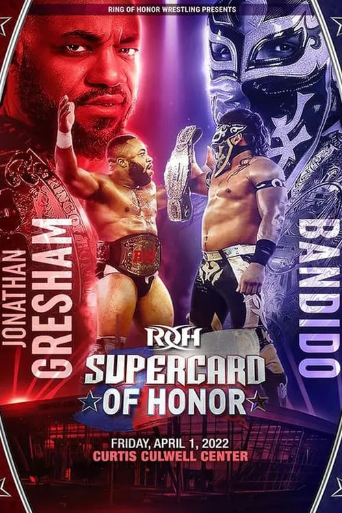 ROH: Supercard of Honor (movie)