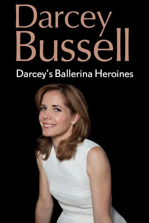 Darcey's Ballerina Heroines (movie)