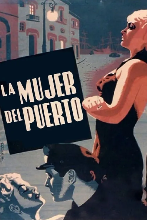 La mujer del puerto (movie)