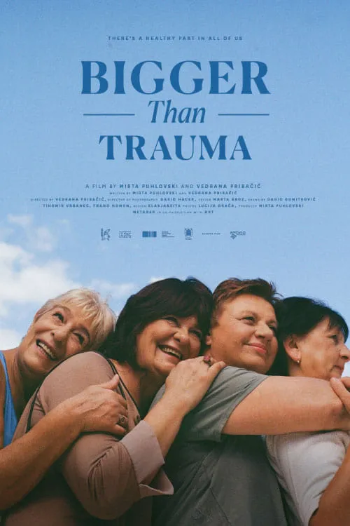 Bigger Than Trauma (movie)