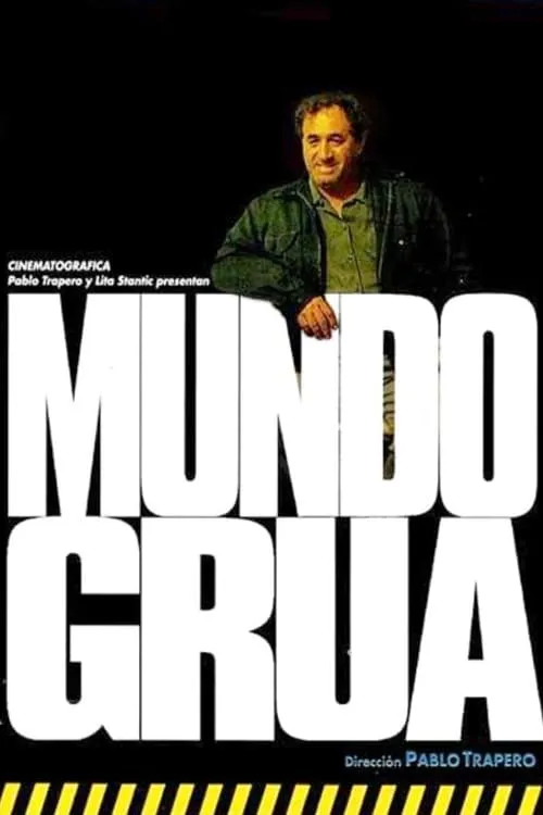 Mundo grúa (фильм)