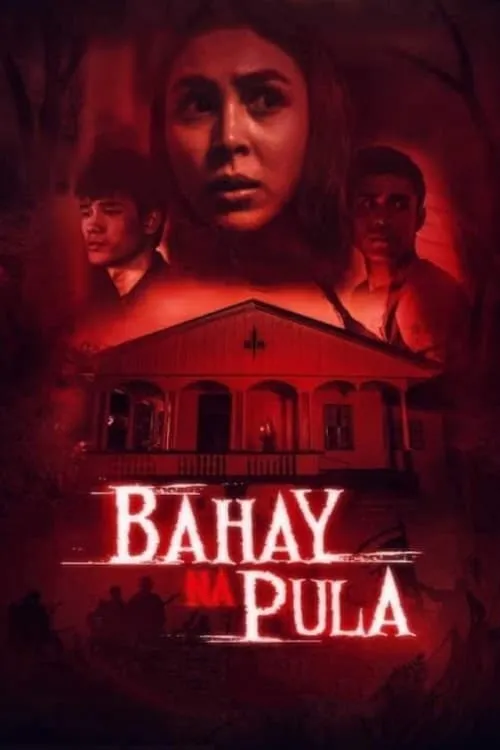 Bahay na Pula (movie)