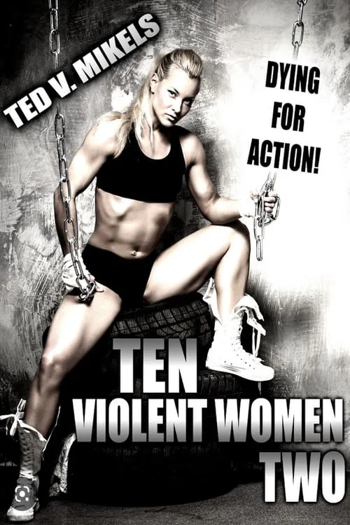 Ten Violent Women: Part Two (movie)