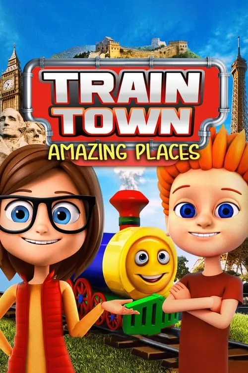 Train Town: Amazing Places (movie)