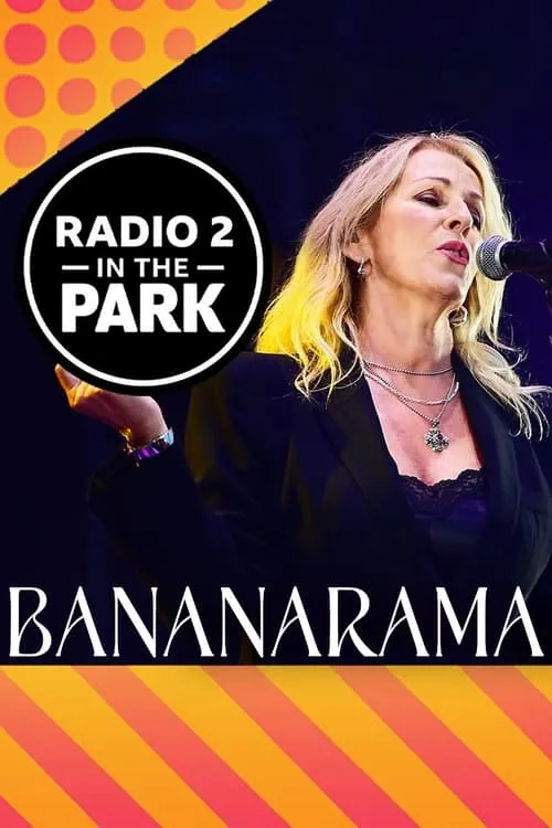 Bananarama: Radio 2 in the Park (movie)