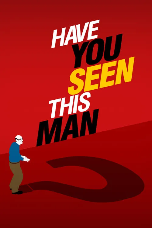 Have You Seen This Man? (series)