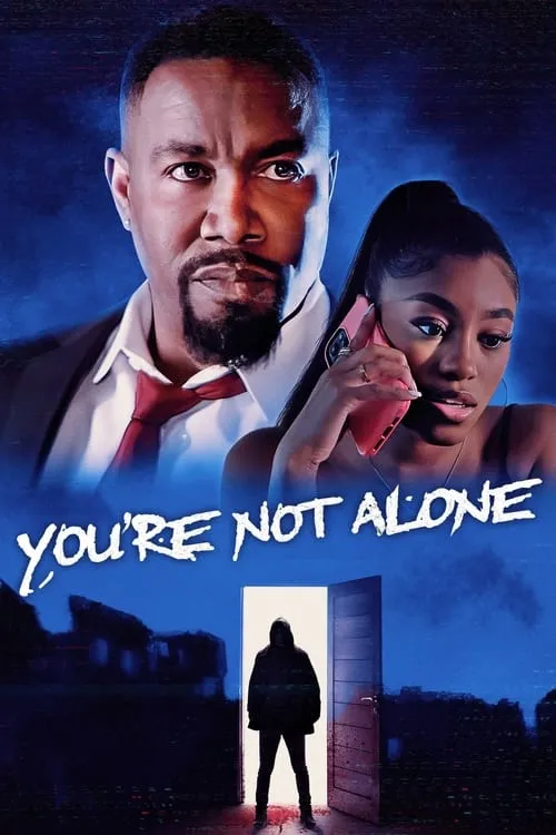 You're Not Alone (movie)