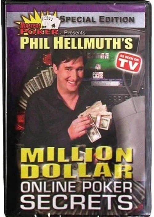 Phil Hellmuth's Million Dollar Online Poker Secrets (фильм)