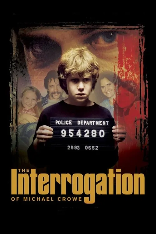 The Interrogation of Michael Crowe (movie)