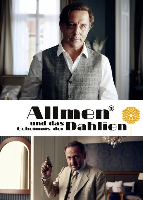 Allmen und das Geheimnis der Dahlien (фильм)