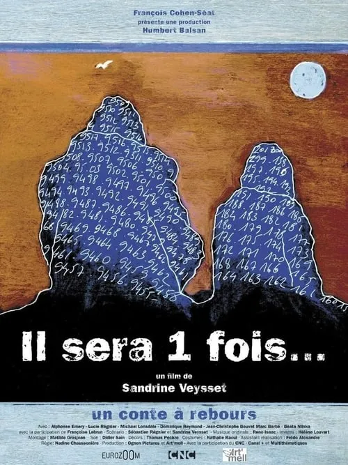 Il sera 1 fois...