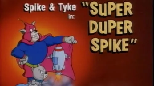 Super Duper Spike